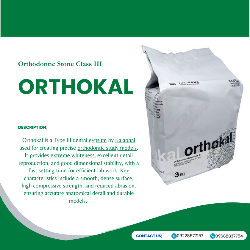 ORTHOKAL (Orthodontic Stone Class III) ORTHOKAL (Orthodontic Stone Class III)